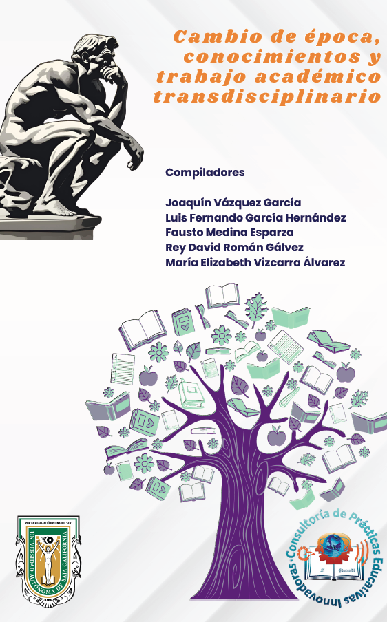 Cambio de época, conocimientos y trabajo académico transdisciplinario